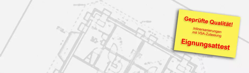 Inlinersanierung geprüfte Qualität